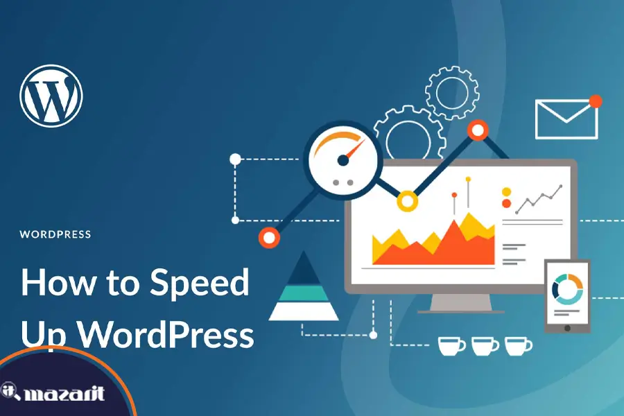 عوامل مؤثر بر سرعت وردپرس